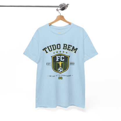 Tudo Bem FC Tee