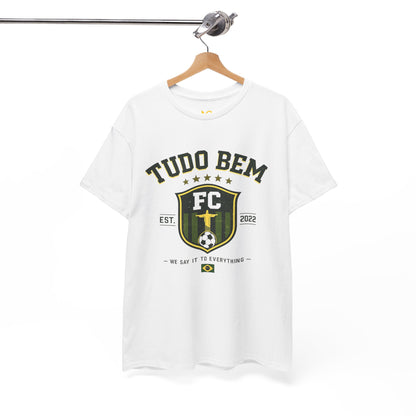 Tudo Bem FC Tee