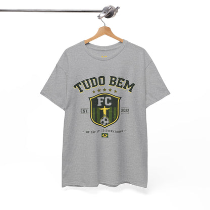 Tudo Bem FC Tee
