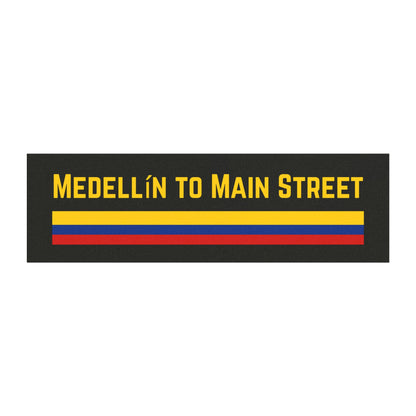 Medellín to Main Street Magnet