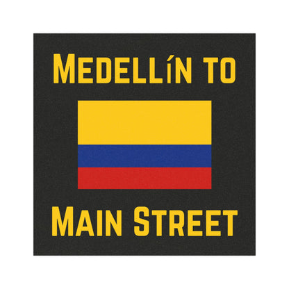 Medellín to Main Street Magnet