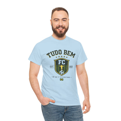Tudo Bem FC Tee